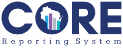 CORE Reporting System logo - the letters C-O-R-E with the state of Wisconsin inside the letter O